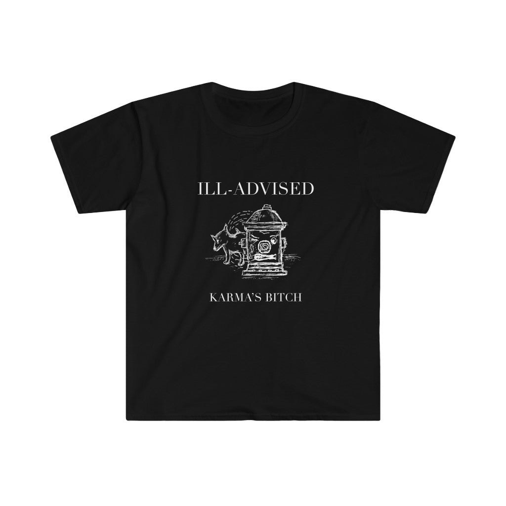 Karma's Bitch Hydrant T-Shirt